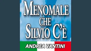 Meno Male Che Silvio c'è (Coro Version)