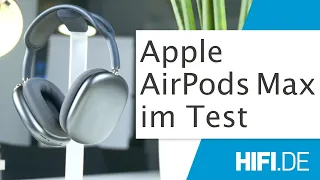 Apple AirPods Max im Test – sind sie 600 Euro wert?