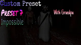 Gc1 On Custom Preset(Preset 7) in impossible Mode With Grandpa No Using Vase Less Than 29 minutes