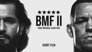 Jorge Masvidal vs Nate Diaz 2: BMF Title (Short Film by Fight Reel)