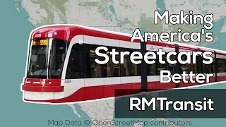 How to Build Better Streetcars