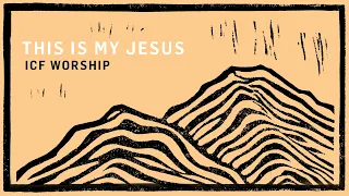 This Is My Jesus - Moments (Piano Version) | ICF Worship