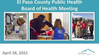 El Paso County Public Health - April 28, 2021 Regular Meeting