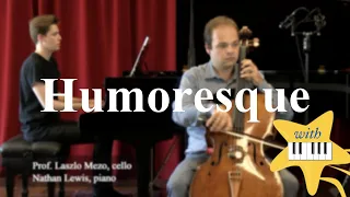 Humoresque by A. Dvorak arranged for Cello | Learn to Practice Cello Series!