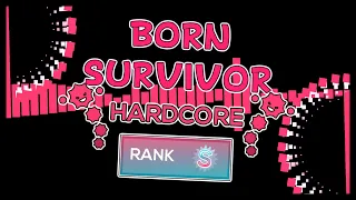 Just Shapes & Beats - Born Survivor - Hardcore S Rank