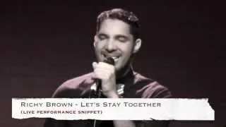 Richy Brown - Let's Stay Together