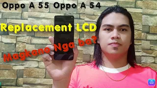Oppo A55 Oppo A54 Replacement LCD MAGKANO NGA BA?