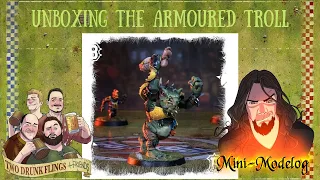 Unboxing of the Armoured Troll