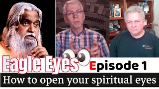 How to open your spiritual eyes with Prophet Sadhu Sundar Selvaraj Episode 1