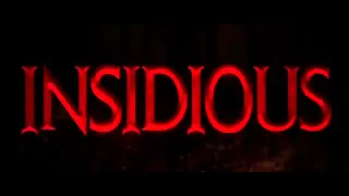 The titles to Insidious (2010)