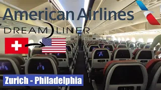 Trip Report | American Airlines Boeing 787 Dreamliner | Zurich - Philadelphia