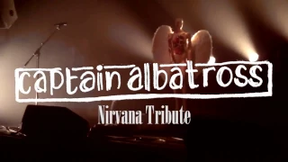 Captain Albatross Nirvana Tribute - Promo