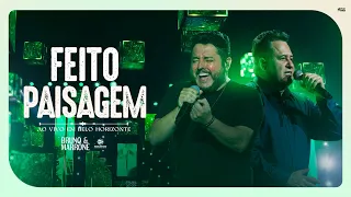 Bruno & Marrone - Feito Paisagem (Clipe Oficial)