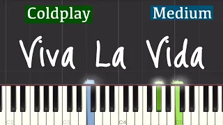 Coldplay - Viva La Vida Piano Tutorial | Medium