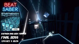 Beat Saber - Final Boss | Excision & Dion Timmer