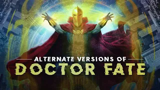 Alternate Versions of Doctor Fate
