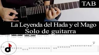 LA LEYENDA DEL HADA Y EL MAGO - Rata Blanca (Walter Giardino): SOLO cover guitarra + TAB