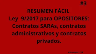 3  Art 19 a 23: RESUMEN Ley contratos 9/2017 (LCSP) para OPOSITORES.