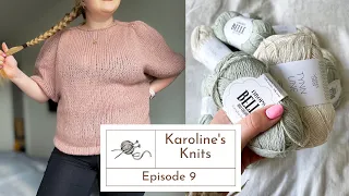 Karoline's Knits Ep 9 // Augustins no 17 and Dream Knitting