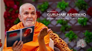 Guruhari Ashirwad, 9 May 2022 (Morning), Kanad, Surat, India