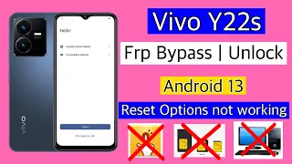 Vivo Y22s Frp Bypass Android 13 Without Pc | vivo y22s unlock google account lock