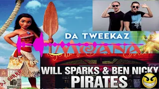 Da Tweekaz Vs Will Sparks & Ben Nicky-Moana Pirates (Dj GuRRu Bootleg)