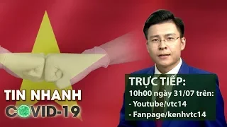 🔴 [Trực tiếp] Bản tin nhanh về covid-19