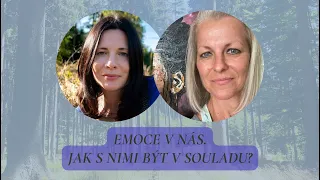 Emoce v nás. Jak s nimi být v souladu? ROZHOVOR se Sylviou Szegenyovou Hospodárovou