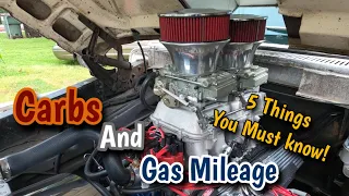 Carburetors and Gas Mileage: 5 Things you need to know!!!