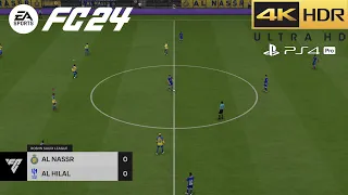 EA FC 24 Old Gen PS4 Pro Gameplay - Al Hilal VS Al Nassr (Neymar Vs Ronaldo) [4K HDR]