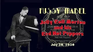 Jelly Roll Morton and His Red Hot Peppers - Fussy Mabel (1930)