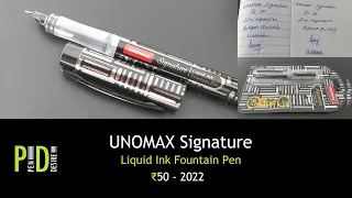 UNOMAX Signature Fountain Pen an INR 50 pen - 583