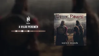 End Of Paradise - A világ peremén (Hivatalos szöveges videó / Official lyric video)