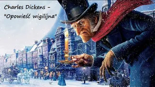 Opowieść Wigilijna - Charles Dickens - AUDIOBOOK