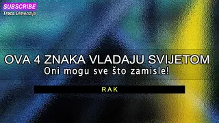 OVA 4 HOROSKOPSKA ZNAKA VLADAJU SVIJETOM