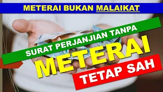 APAKAH SEBUAH PERJANJIAN TANPA METERAI TETAP SAH?