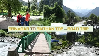 Srinagar to Sinthan Top Road Trip|Cruising Through Scenic Roads: A Drive to Remember|Offbeat Kashmir