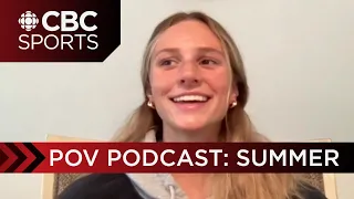 Summer McIntosh shares her one thing about the Olympics that people don't realize | POV Podcast