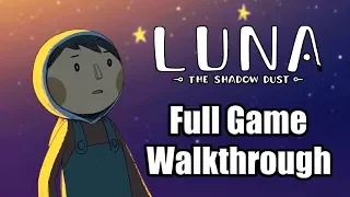 LUNA The Shadow Dust - Full Game Walkthrough with ENDING - No Commentary [PC Gameplay]