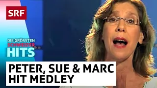 Peter, Sue & Marc: Hit Medley | Die grössten Schweizer Hits | SRF