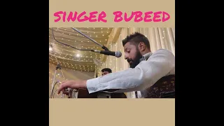 singer bubeed || song : maar hi daal mujhai || for booking ring on : 7006922717