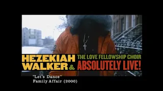 Hezekiah Walker – Let’s Dance