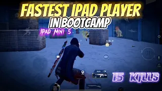 Fastest Ipad Player 🔥 Bootcamp Gameplay Ipad Mini 5 || Bootcamp Hotdrop test