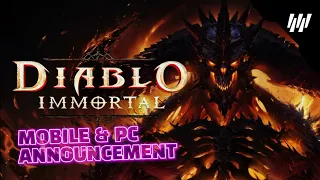Diablo Immortal : Mobile and PC Announcement Trailer - Official Release Date