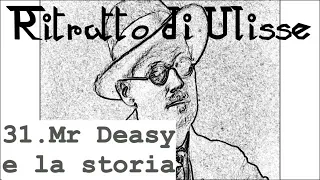 Ritratto di Ulisse #31 (Joyce) Mr. Deasy e la storia