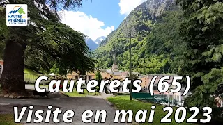 Cauterets (65) Visite de la ville en mai 2023