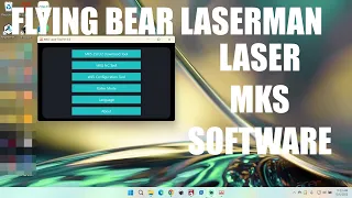 Flying Bear Laser MKS Software