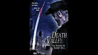 Locked in The Asylum: Death Valley The Revenge of Bloody Bill