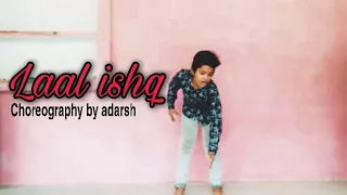 Laal ishq||popping dance||by Adarsh dancer