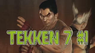 Tekken 7 #1 - САГА О СЕМЬЕ МИСИМА. НАЧАЛО